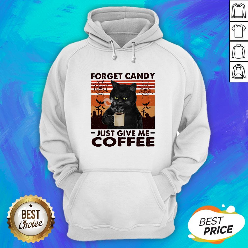 Black Cat Forget Candy Just Give Me Coffee Vintage Retro Shirt - Image 3