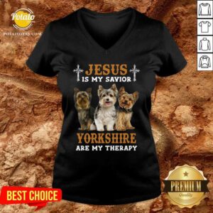 Alternative view of Jesus Is My Savior Dogs Yorkshire Are My Therapy Shirt