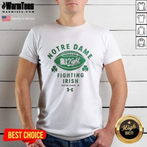 Nice Notre Dame All Fight Fighting Irish T-Shirt