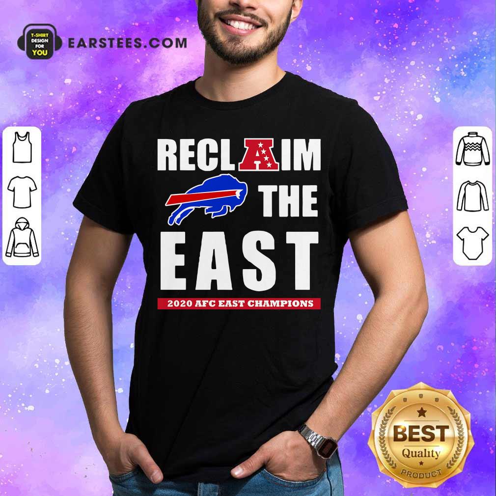Funny Buffalo Bills Reclaim The East 2020 AFC East Champions Shirt