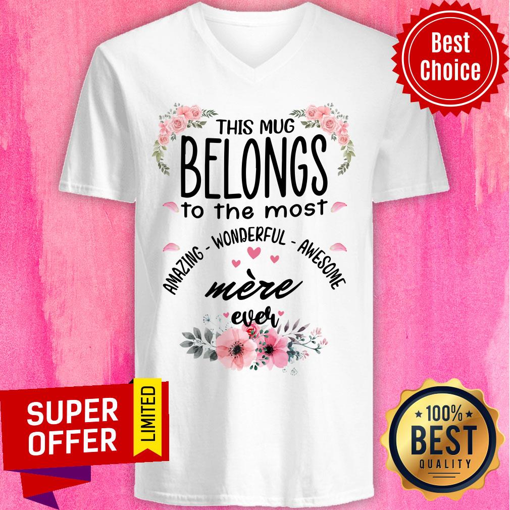 Belongs To The Most Amazing Wonderful Awesome Mere Ever Shirt - Image 2