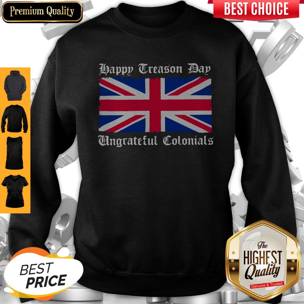 Happy Treason Day Ungrateful Colonials Shirt Classic T-Shirt - Image 4