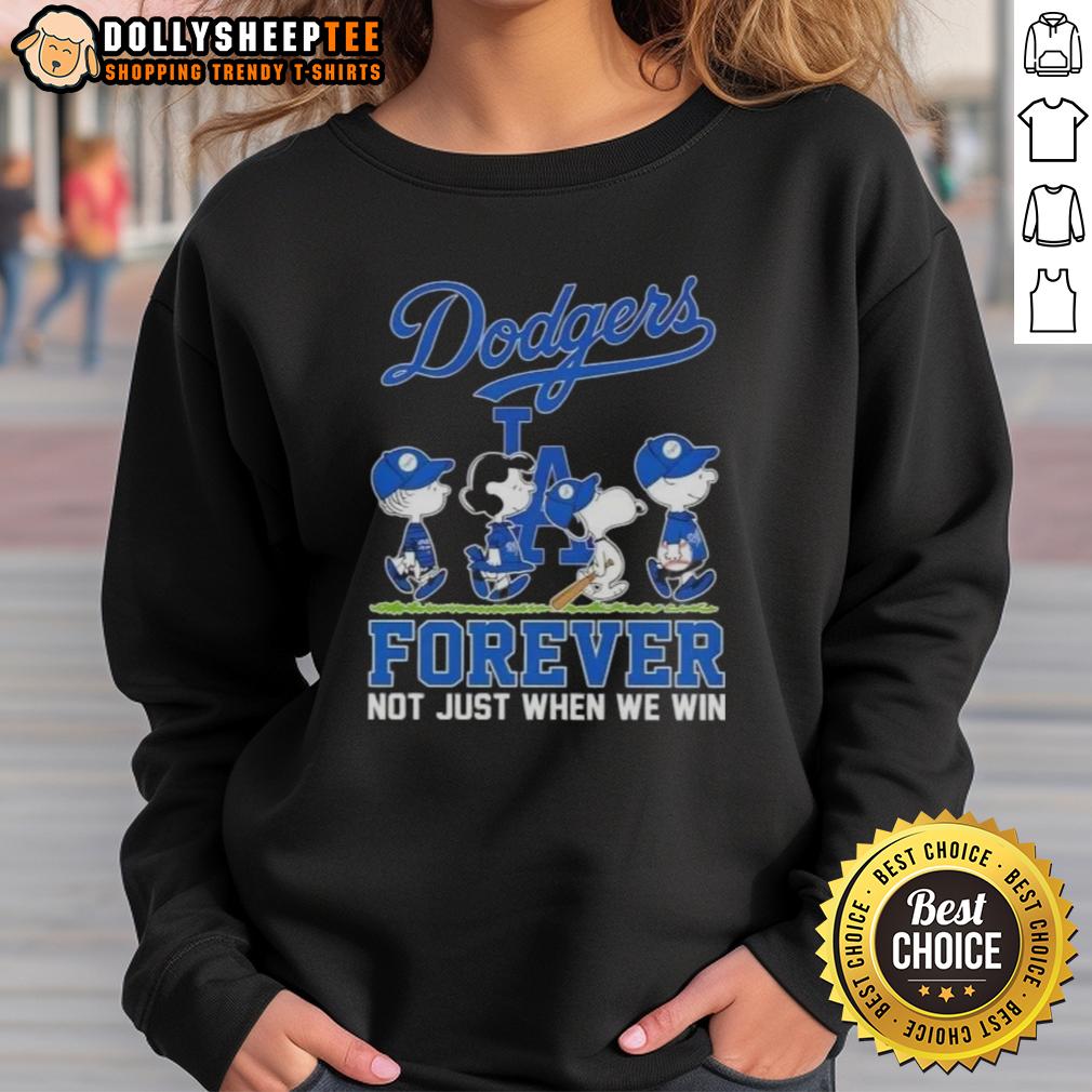 Official Peanuts Snoopy And Friends X Los Angeles Dodgers Forever Not Just When We Win T-Shirt - Image 5