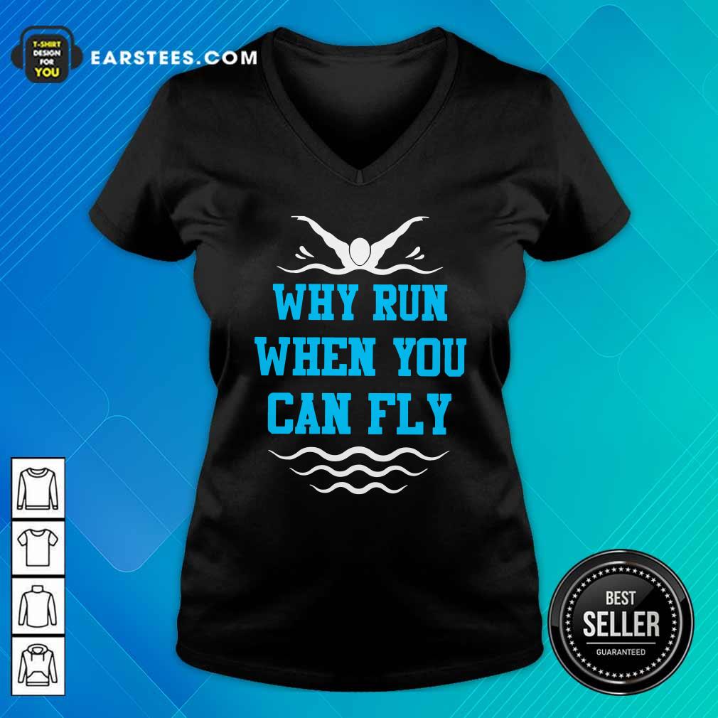 Happy Why Run When You Can Fly Shirt - Image 3