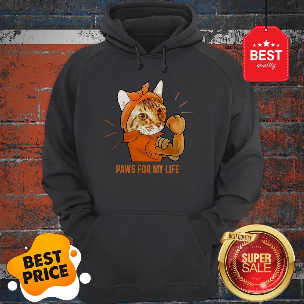 Nice Strong Cat Paws For My Life Shirt - Image 5