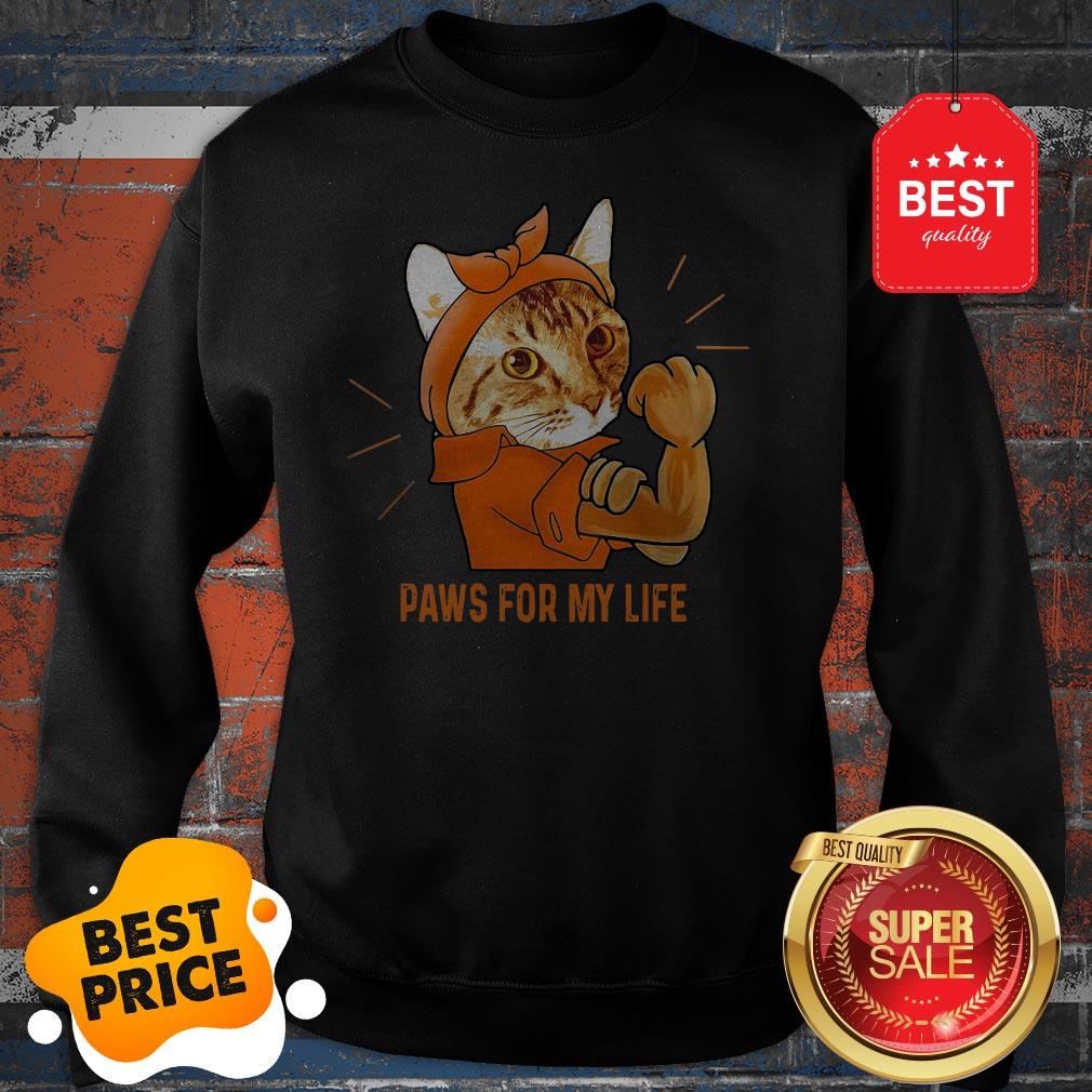 Nice Strong Cat Paws For My Life Shirt - Image 4