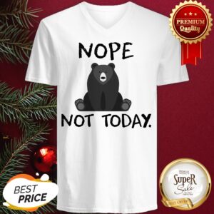 Alternative view of Official Bear Nope Not Today Shirt