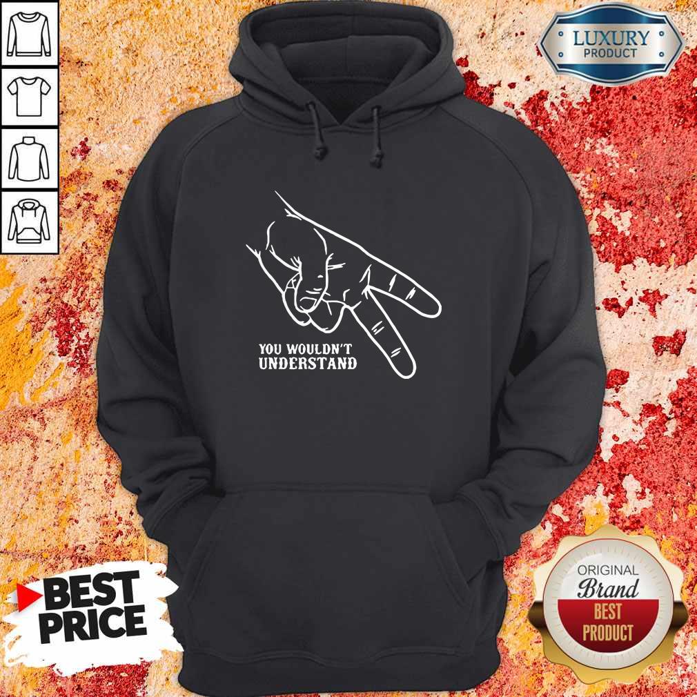 Official Hand You Wouldn’t Understand Shirt - Image 2