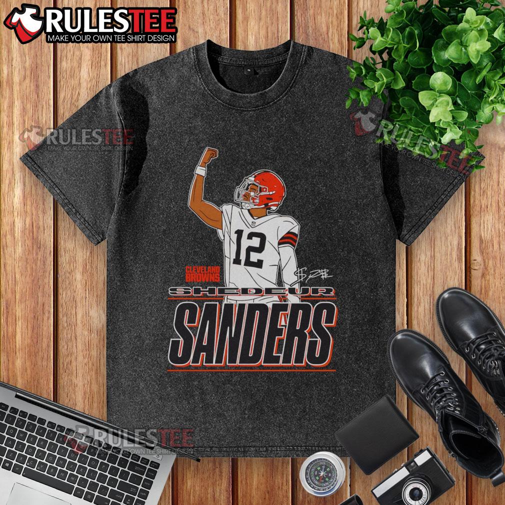 Official Shedeur Sanders Cleveland Browns Believe Signature Raise Your Fist T-Shirt - Image 6