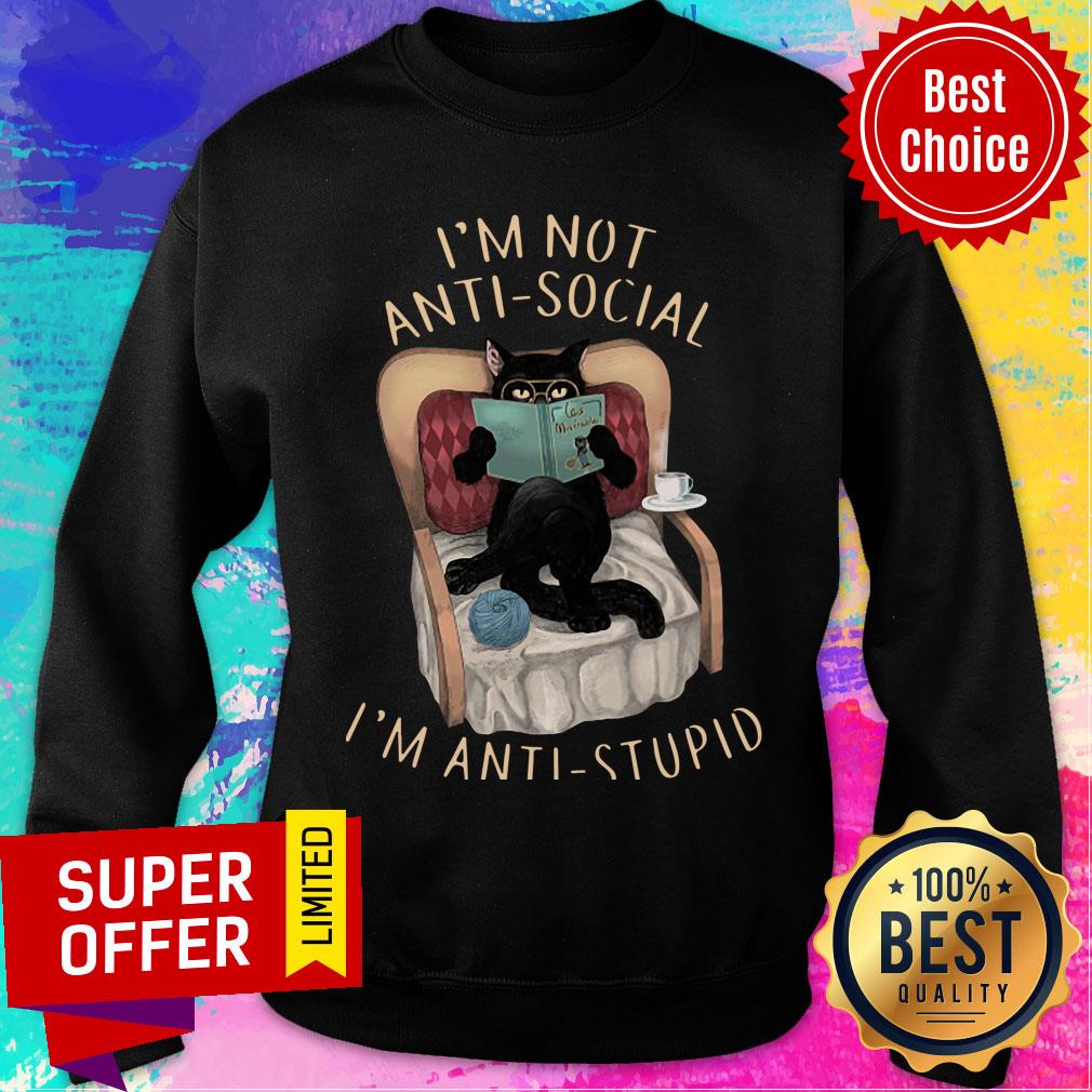 Cat I’m Not Anti-social I’m Anti-stupid Shirt - Image 4