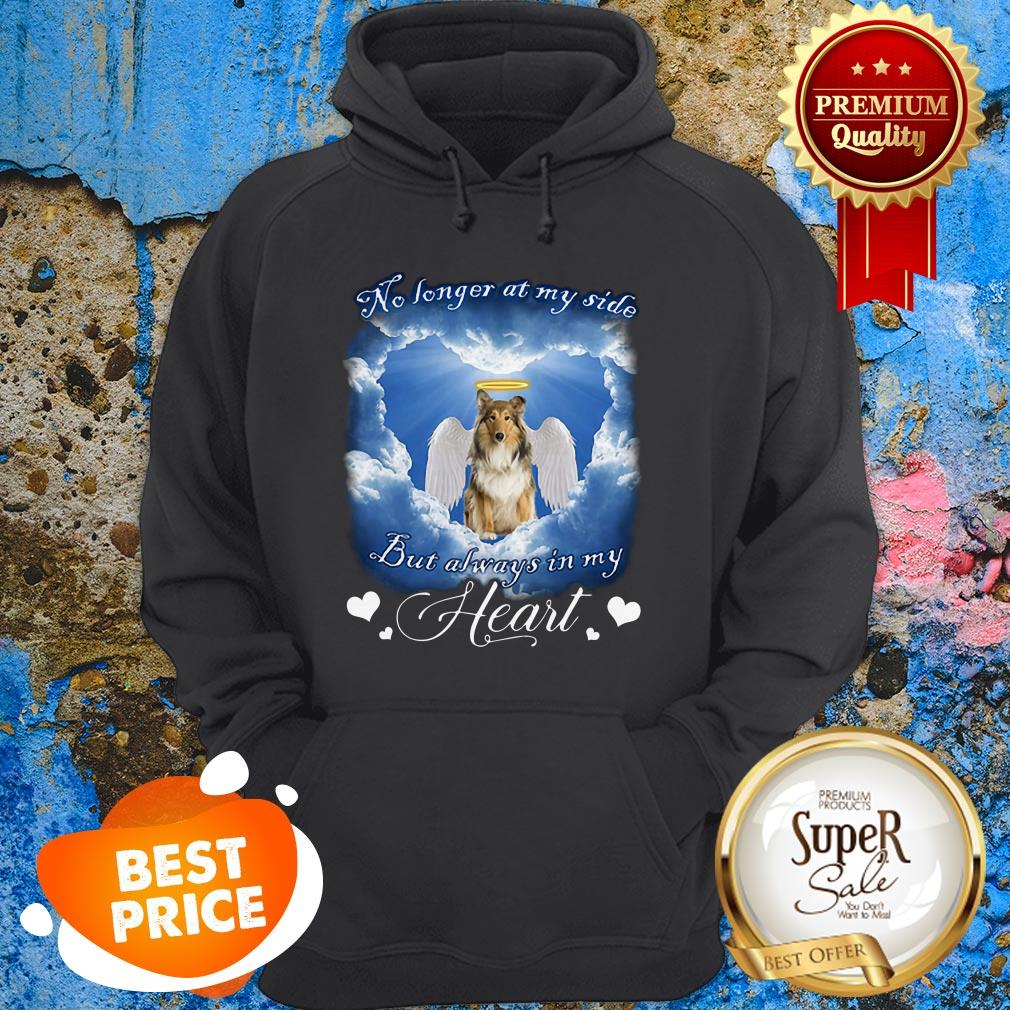 Scotch Collie Angel No Longer At My Side But Always In My Heart Shirt - Image 5