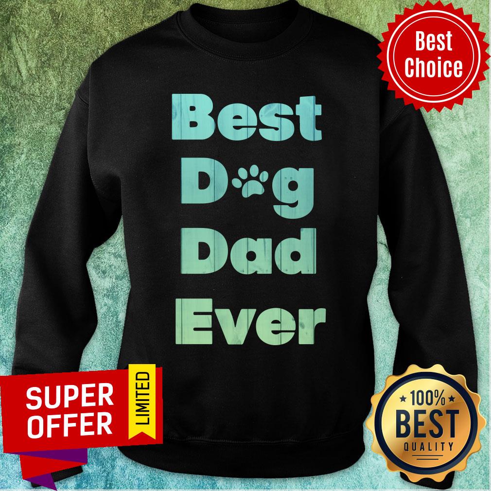 Top Best Dog Dad Ever Shirt - Image 4