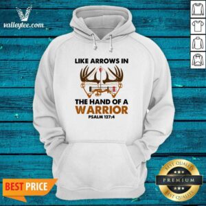 Alternative view of Happy Like Arrows In The Hand Of A Warrior Psalm 127 4 Shirt