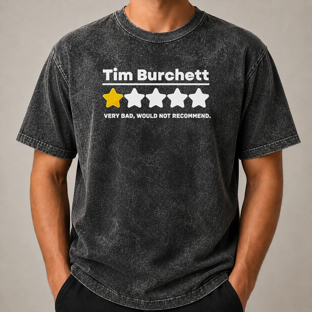 Pretty Tim Burchett 1 Star Very Bad Would Not Recommend Shirt - Image 8