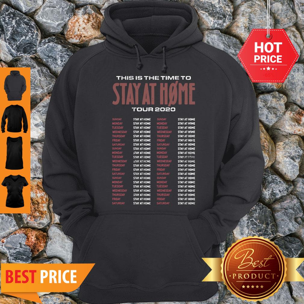 Awesome This Is The Time To Stay At Home Tour 2020 Nothing More Shirt - Image 2