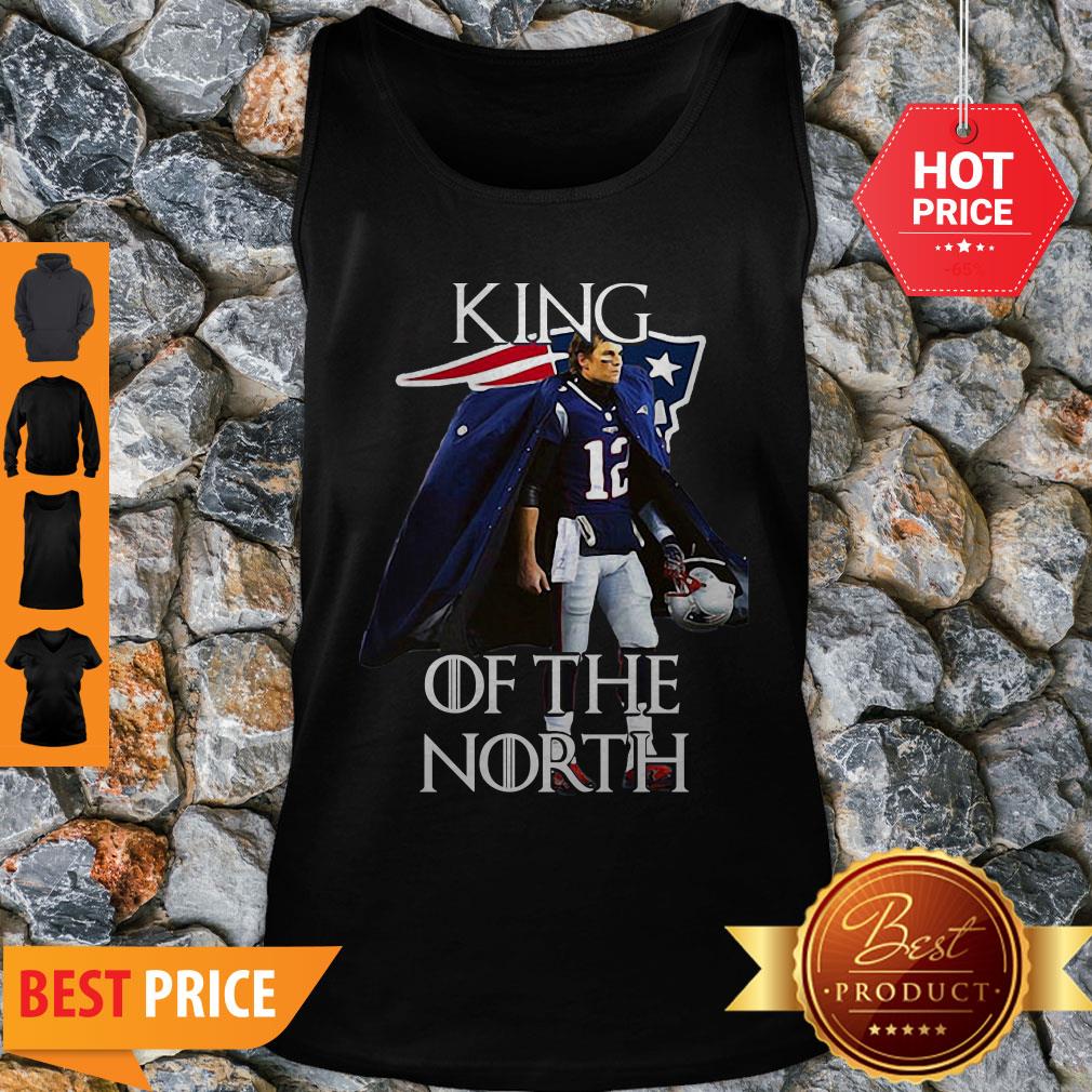 Awesome Tom Brady New England Patriots 12 King Of The North GOT Shirt - Image 3