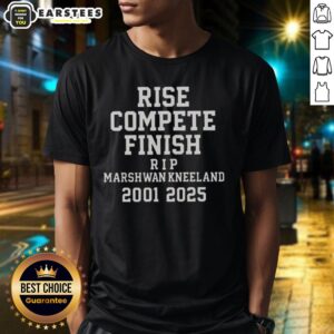 Official Marshawn Kneeland Rise Compete Finish Rip 2001 2025 T-Shirt