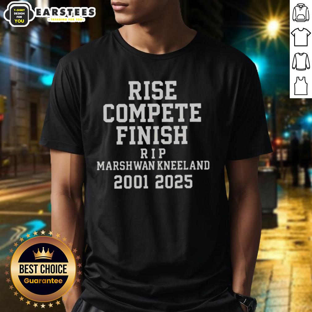 Official Marshawn Kneeland Rise Compete Finish Rip 2001 2025 T-Shirt