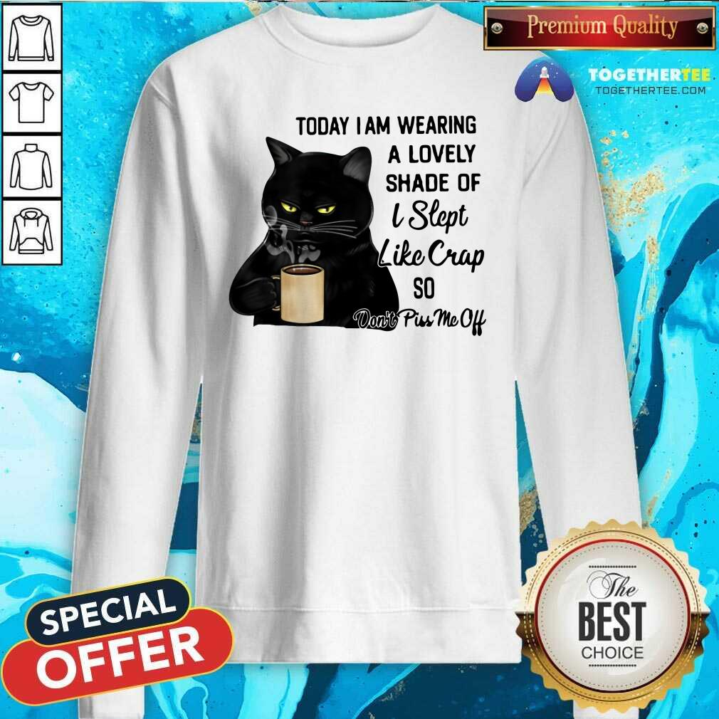 Lovely Black Cat Today I Am Wearing A Lovely Shade Shirt - Image 2