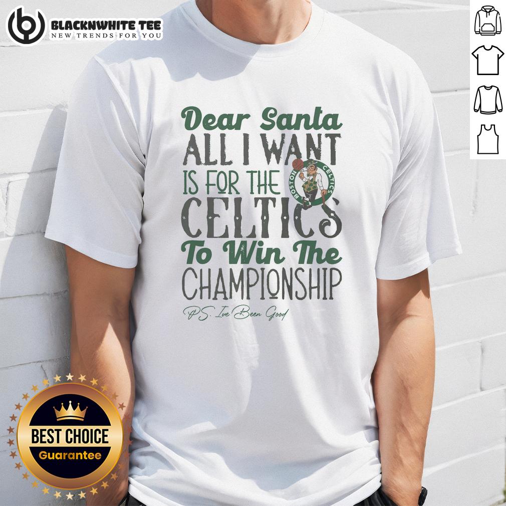 Awesome Boston Celtics All I Want For Christmas T-Shirt