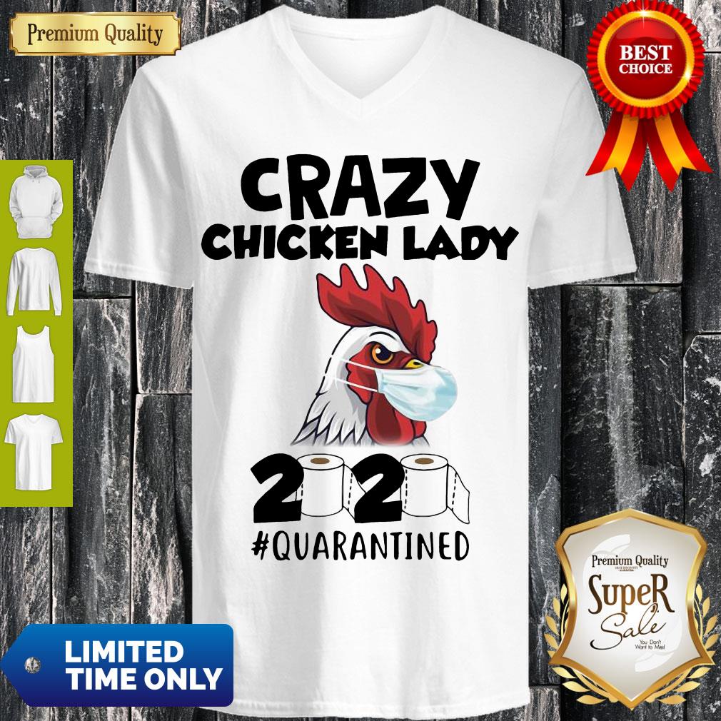 Top Crazy Chicken Lady 2020 #Quarantined Shirt - Image 5