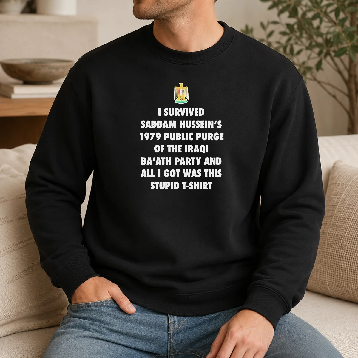 Hot Original I Survived Saddam Hussein's 1979 Public Purge Of The Iraqi Ba'Ath Party Shirt - Image 7