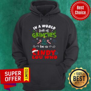 Alternative view of Official In a World Full Of Grinches Be A Cindy lou Who Shirt