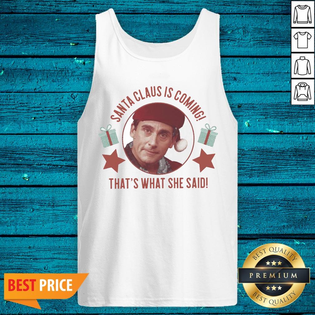 Lovely Michael Scott Santa Claus Is Coming That’s What She Said Shirt - Image 5