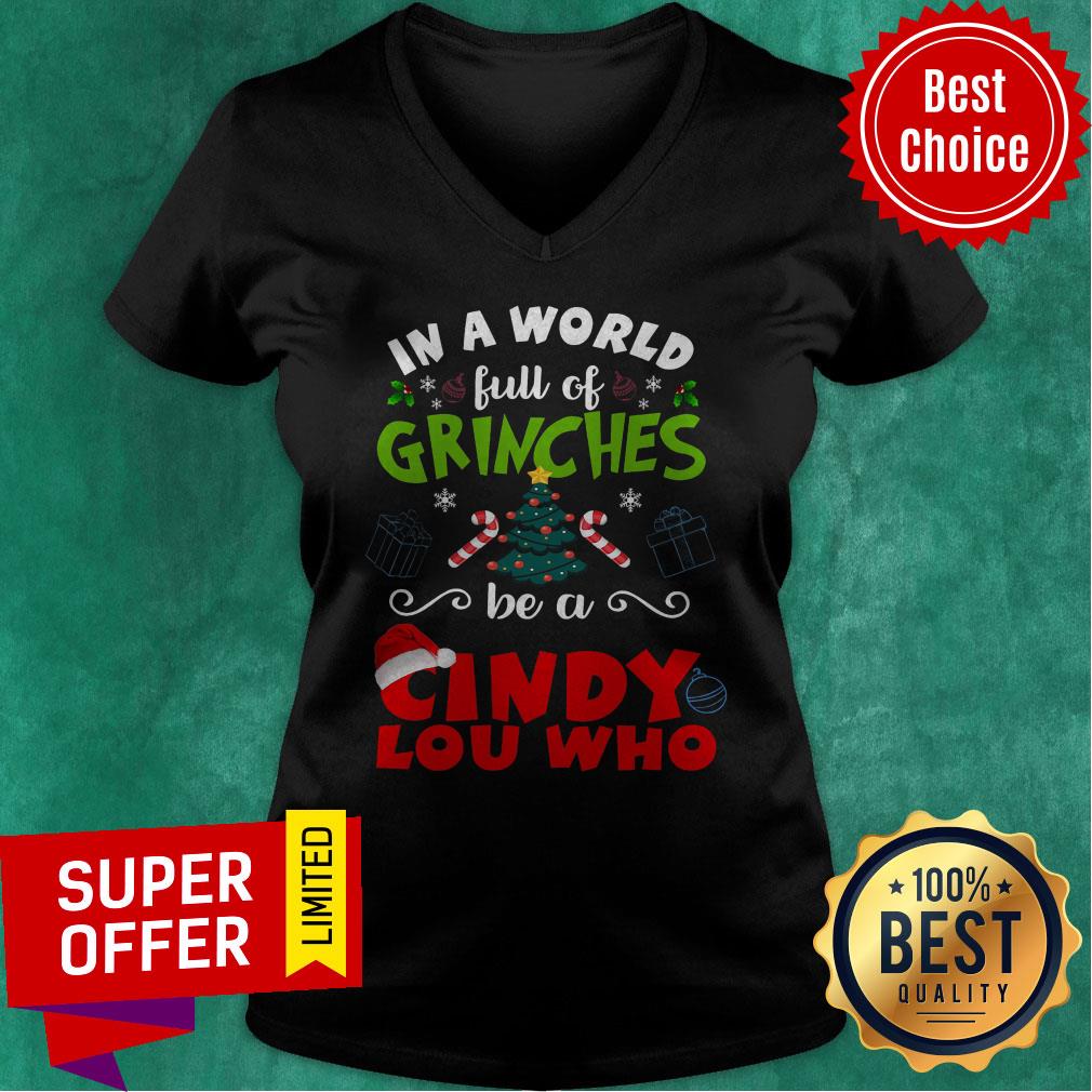 Official In a World Full Of Grinches Be A Cindy lou Who Shirt - Image 3