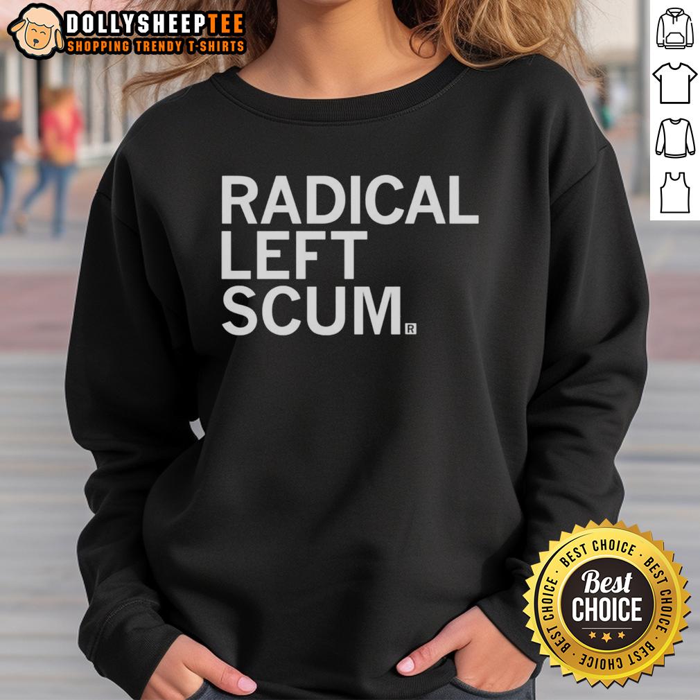 Top Radical Left Scum T-Shirt - Image 5