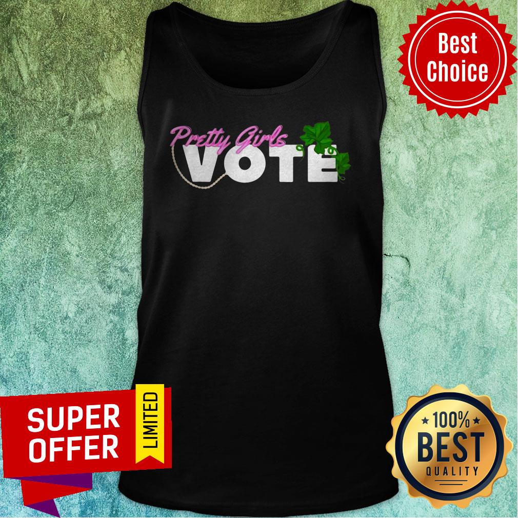 Awesome Pretty Girls Vote Sorority AKA Shirt - Image 4