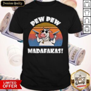 Dairy Cows Pew Pew Madafakas Vintage Shirt