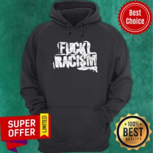 Alternative view of Awesome Fuck Racism Shirt