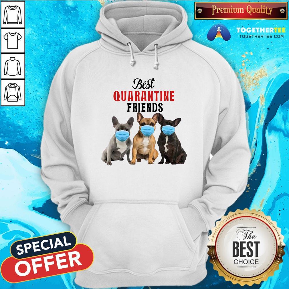 Cute Bulldog Best Quarantine Friends Shirt - Image 5