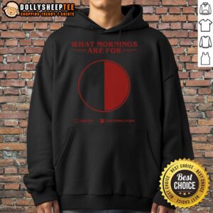 Alternative view of Awesome What Morning Are For Coffee Contemplation Pie T-Shirt