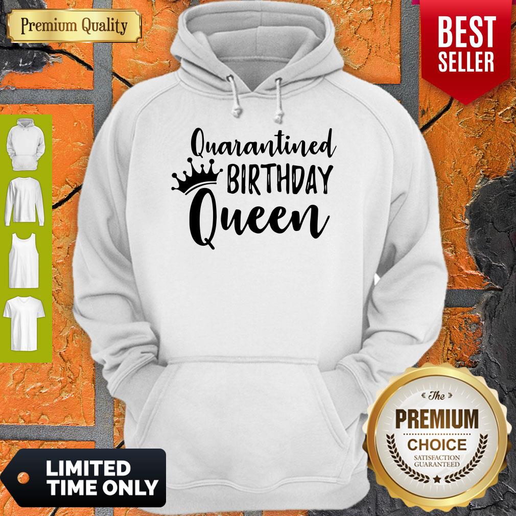 Official Quarantined Birthday Queen Shirt - Image 2