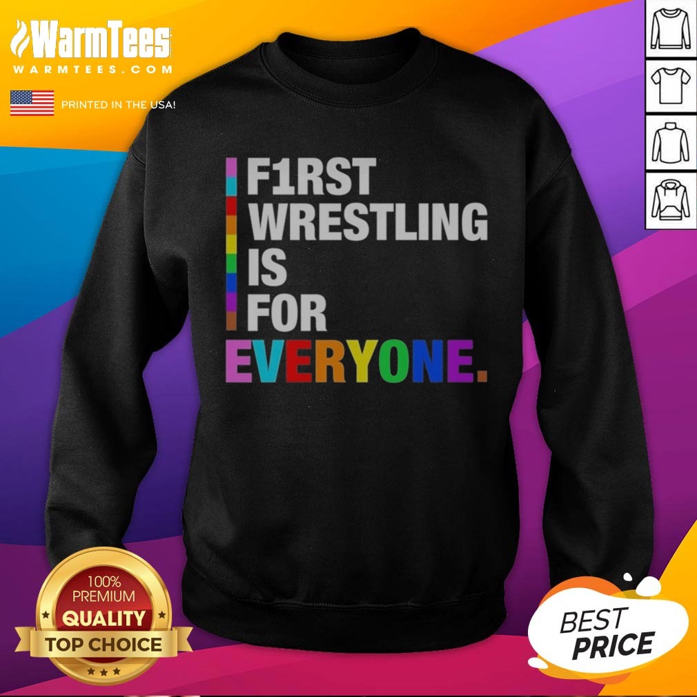 Pretty F1rst Wrestling Is For Everyone Happy Pride Month Shirt - Image 4