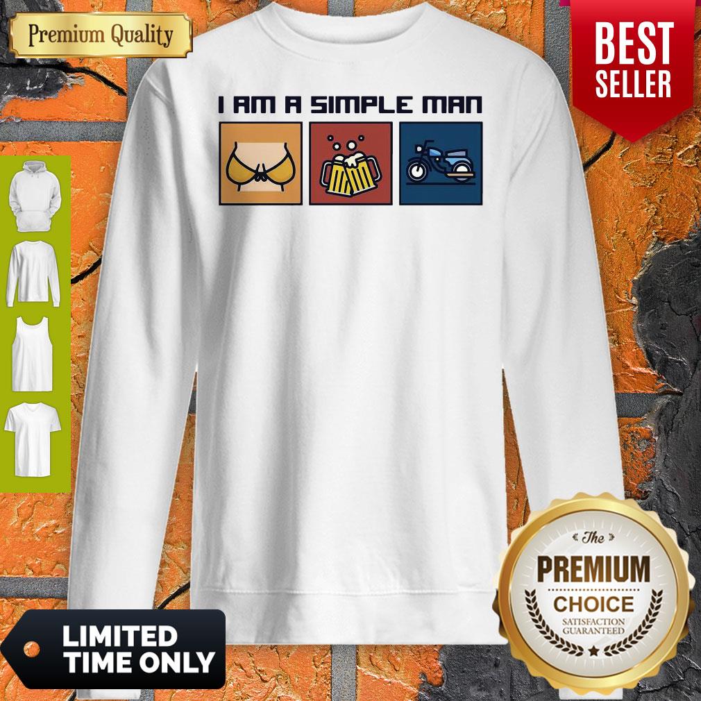 I Love Boobs Beer And Motorbike I Am A Simple Man Shirt - Image 5
