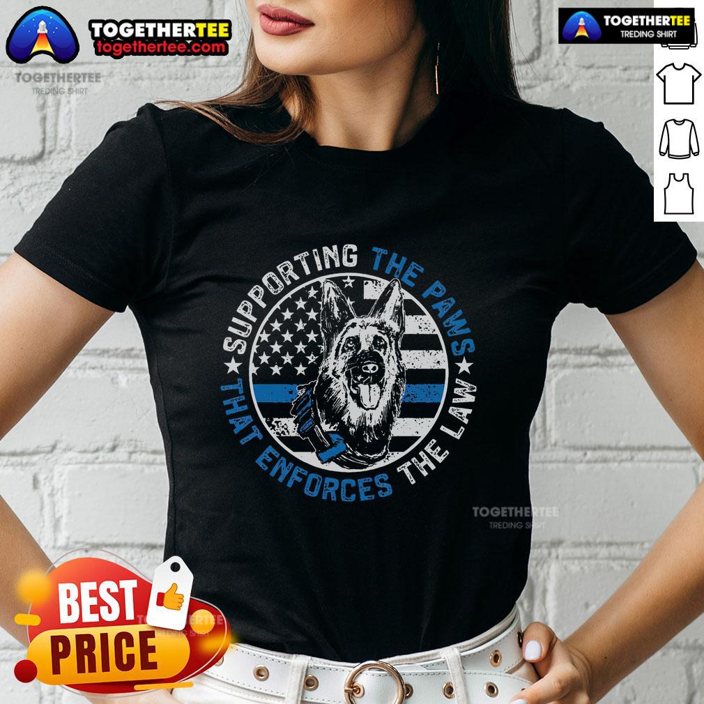 Top K9 Police Dog Funny Supporting The Paws K9 Police Officer T-Shirt - Image 3