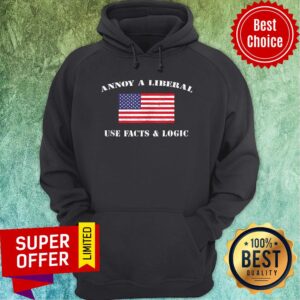Alternative view of Annoy A Liberal Use Facts And Logic Conservative Farright Republicans American Flag Shirt