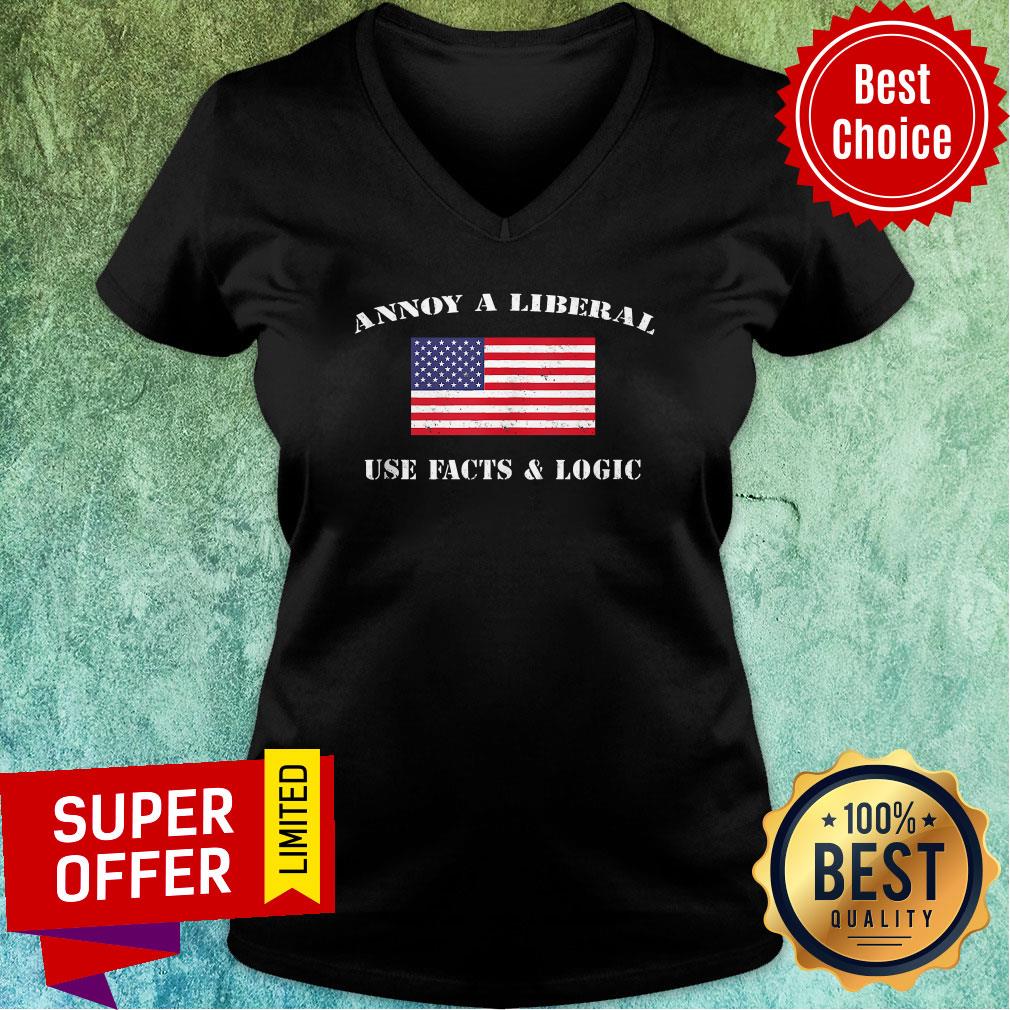 Annoy A Liberal Use Facts And Logic Conservative Farright Republicans American Flag Shirt - Image 3