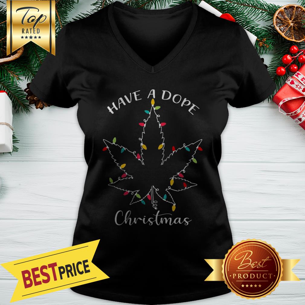 Weed Christmas Lights Have A Dope Christmas Shirt - Image 2