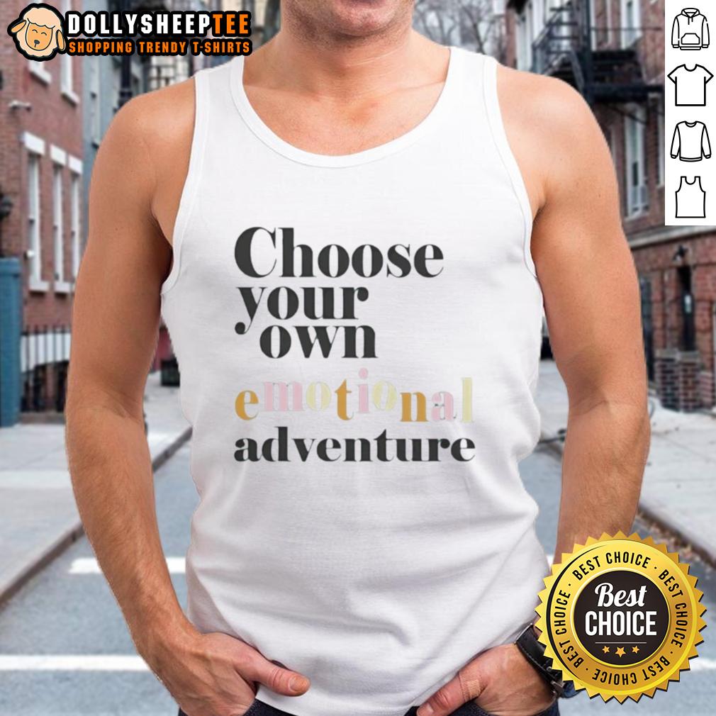 Top Choose Your Own Emotional Adventure T-Shirt - Image 4