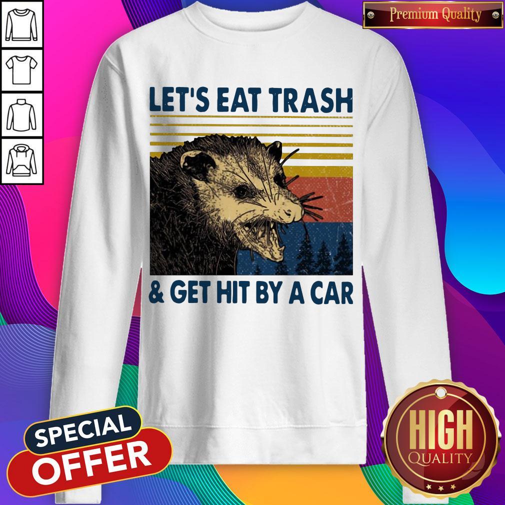 Opossum Let'S Eat Trash And Get Hit By A Car Vintage Shirt - Image 4