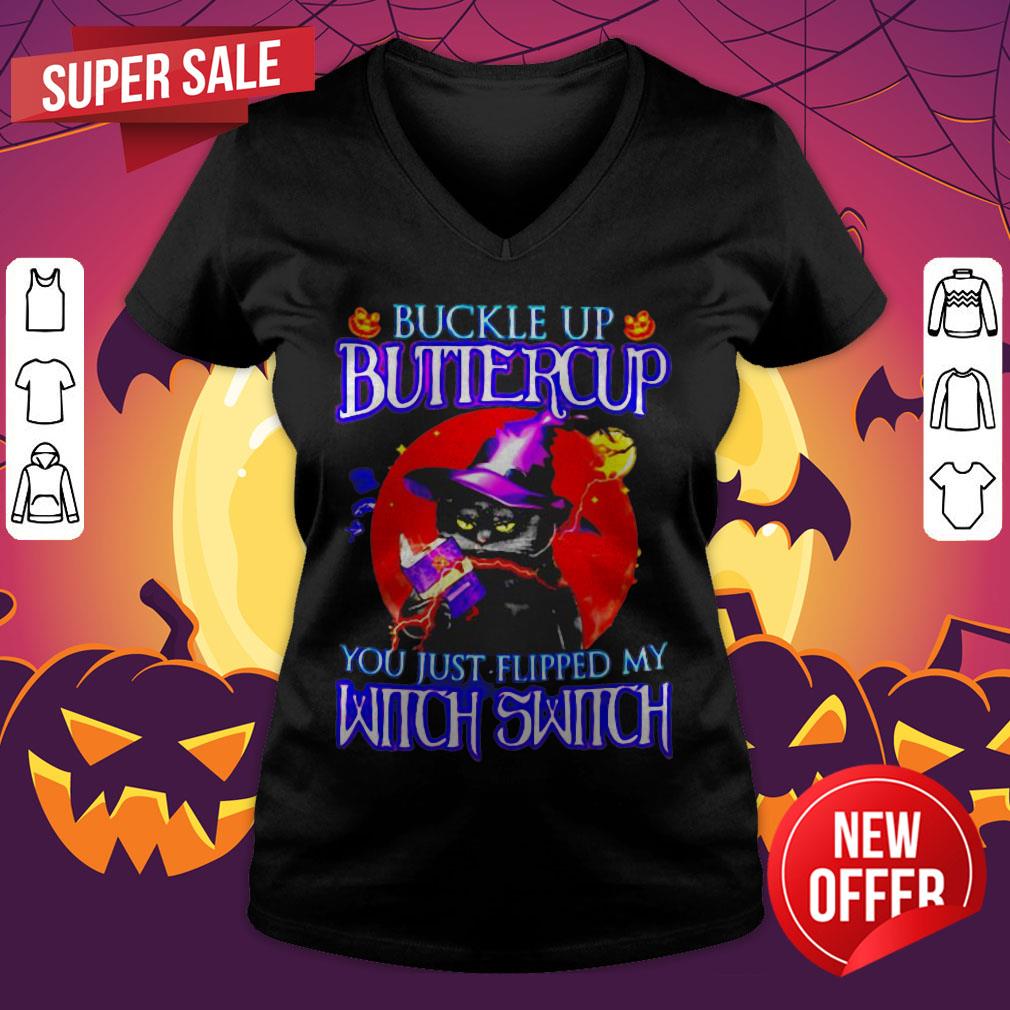 Buckle Up Butiercup You Just Flipped My Witch Switch Shirt - Image 4