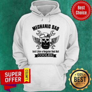 Alternative view of Mechanic Dad Skull Just Like A Regular Dad But Cooler Shirt
