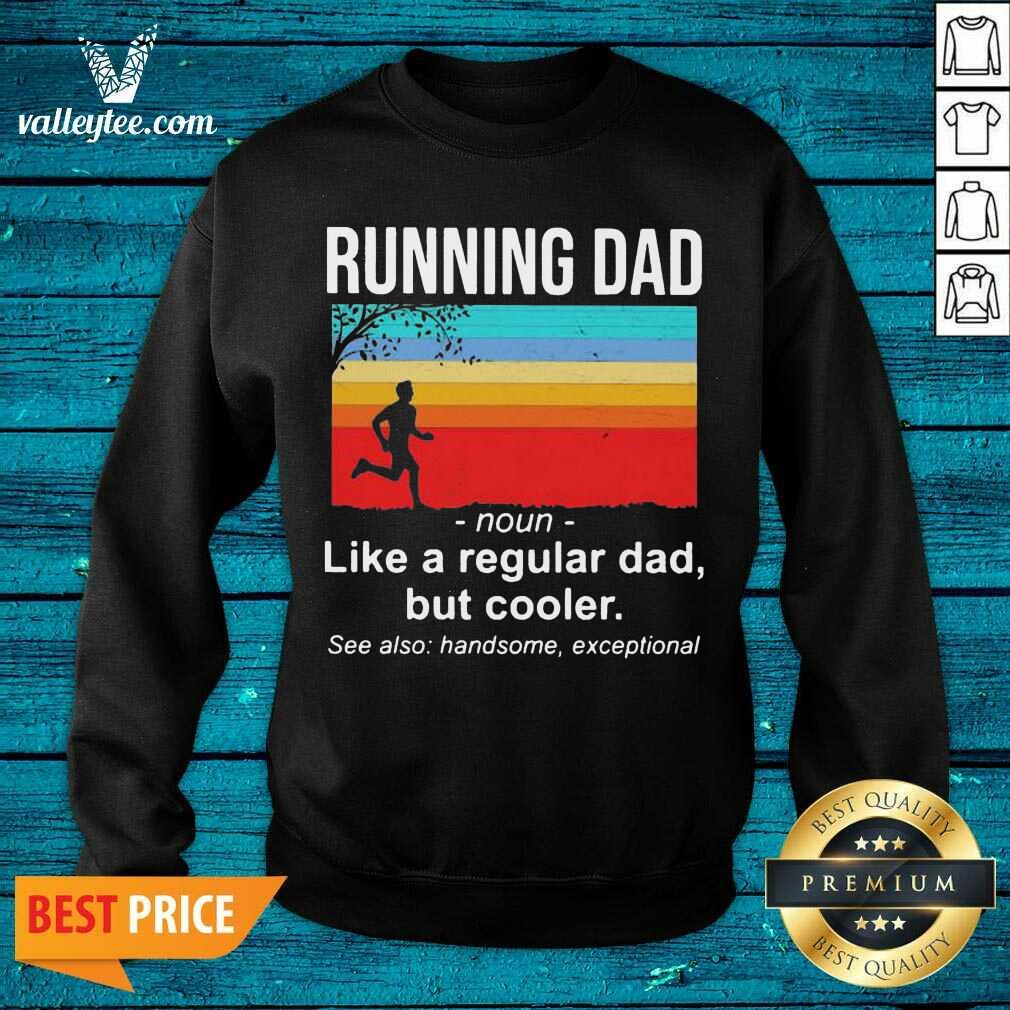 Premium Running Dad Definition Like A Regular Dad But Cooler Vintage Shirt - Image 4