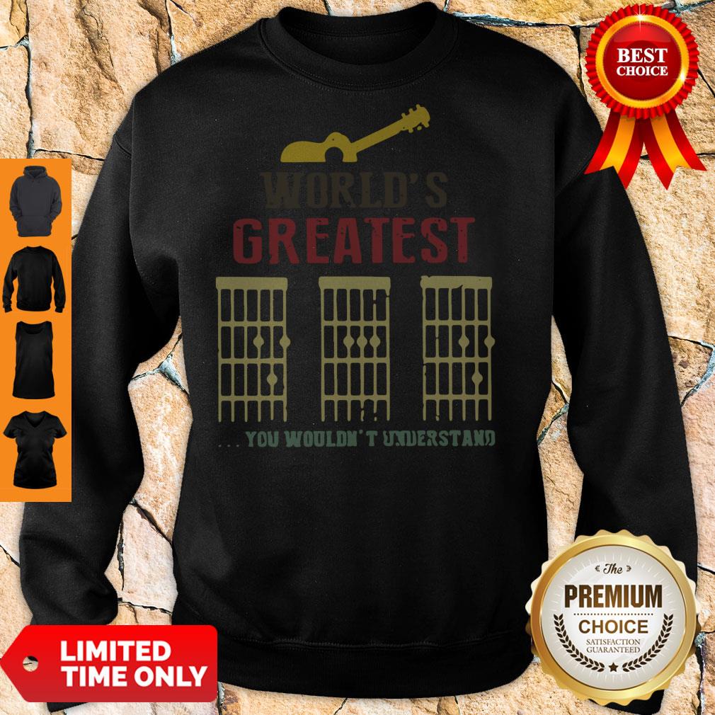 World’s Greatest Guitar Dad You Wouldn’t Understand Shirt - Image 2