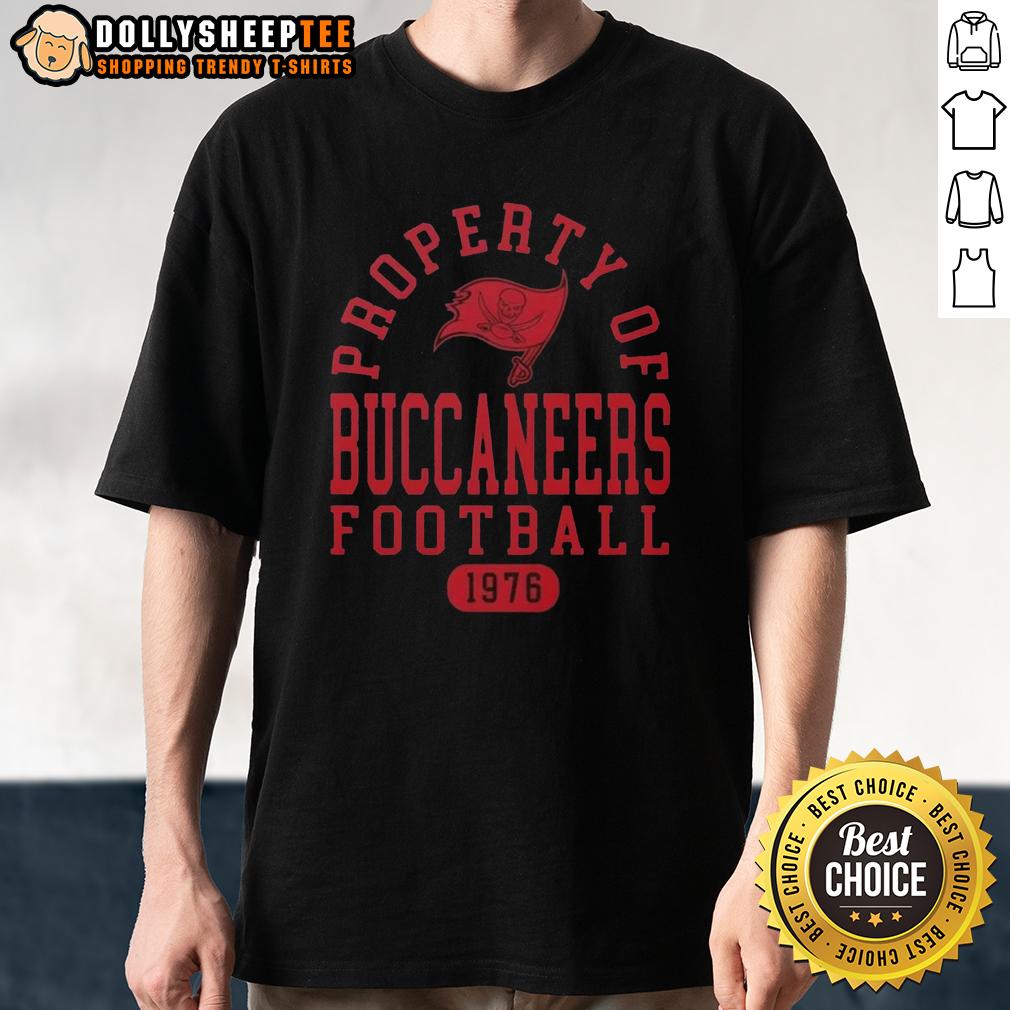 Official Property Of Tampa Bay Buccaneers Football Since 1976 T-Shirt