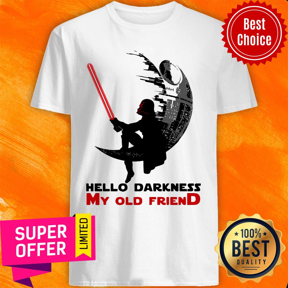 Top Darth Vader Sitting Death Star Hello Darkness My Old Friend Shirt